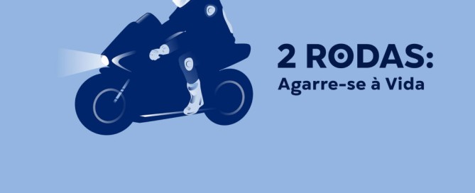 Campanha 2 rodas: Agarre-se à vida