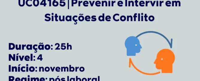 Formação UC04165 | Prevenir e Intervir em Situações de Conflito - Junta de Freguesia de Penacova